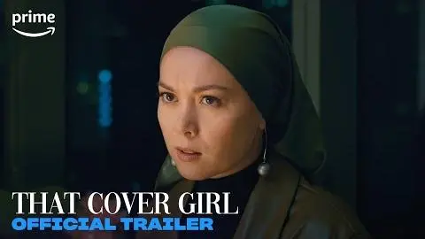 That Cover Girl | Official Trailer (EN) | Prime Video Malaysia_peliplat