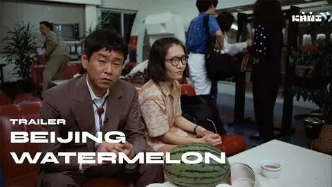 [Official Trailer] Beijing Watermelon_peliplat