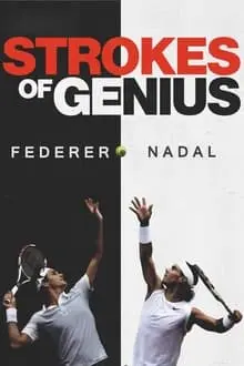 Federer e Nadal: A Grande Rivalidade_peliplat