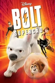 Bolt: Supercão_peliplat