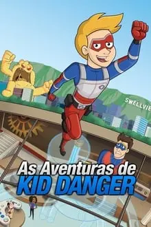 As Aventuras de Kid Danger_peliplat