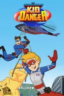 Las aventuras de Kid Danger_peliplat