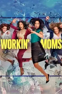 Workin' Moms_peliplat