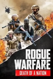 Rogue Warfare: Fim de Uma Nação_peliplat