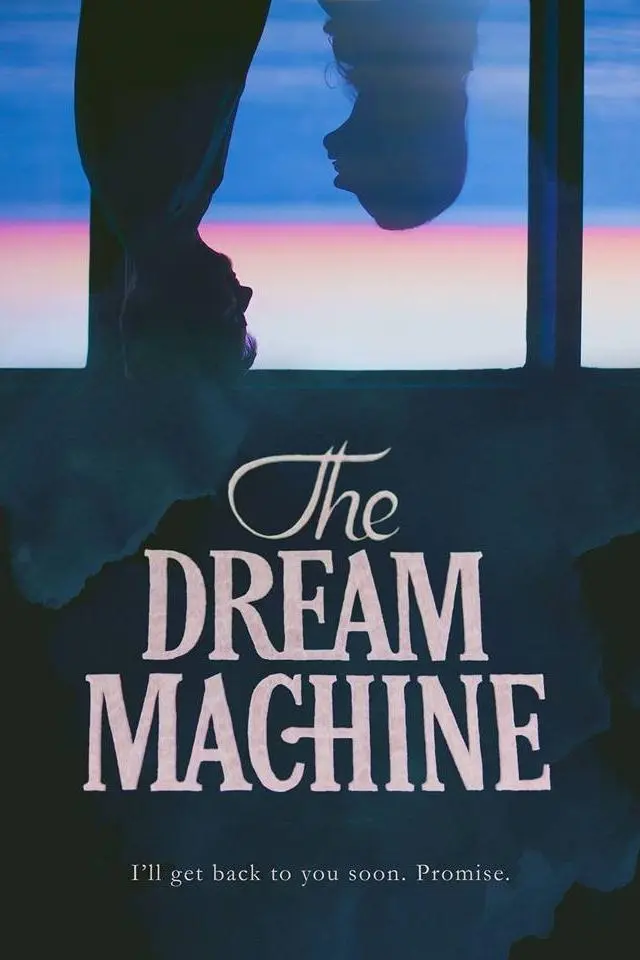 The Dream Machine_peliplat