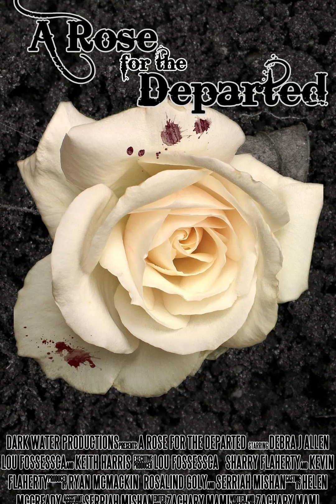 A Rose for the Departed_peliplat