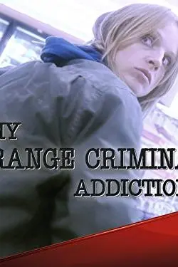 My Strange Criminal Addiction_peliplat