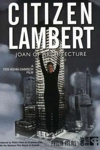 Citizen Lambert: Joan of Architecture_peliplat