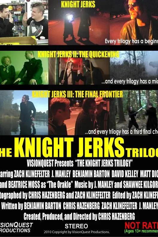 The Knight Jerks Trilogy_peliplat
