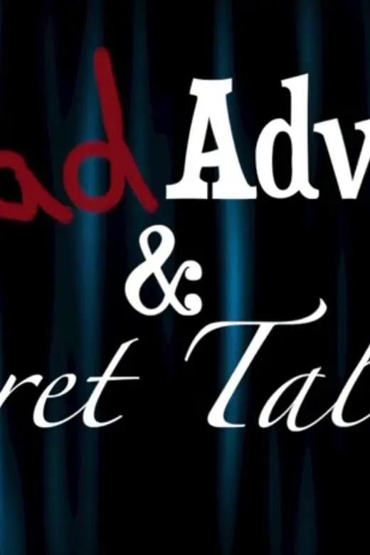 Bad Advice & Secret Talents_peliplat