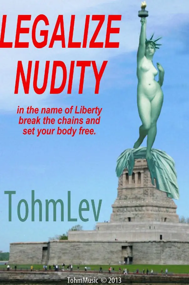 Tohm Lev: Legalize Nudity_peliplat