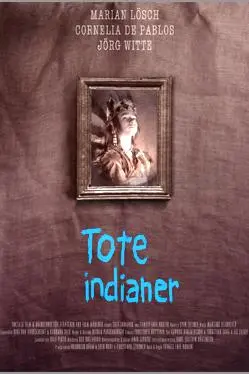 Tote Indianer_peliplat