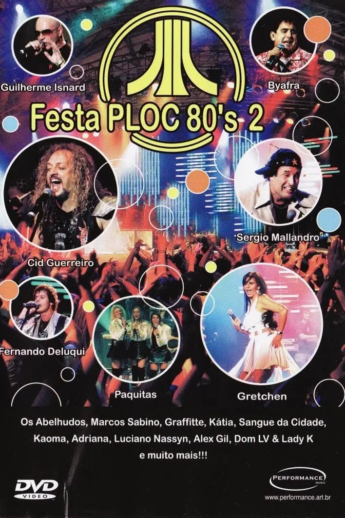 O Melhor da Festa PLOC 80's 2_peliplat