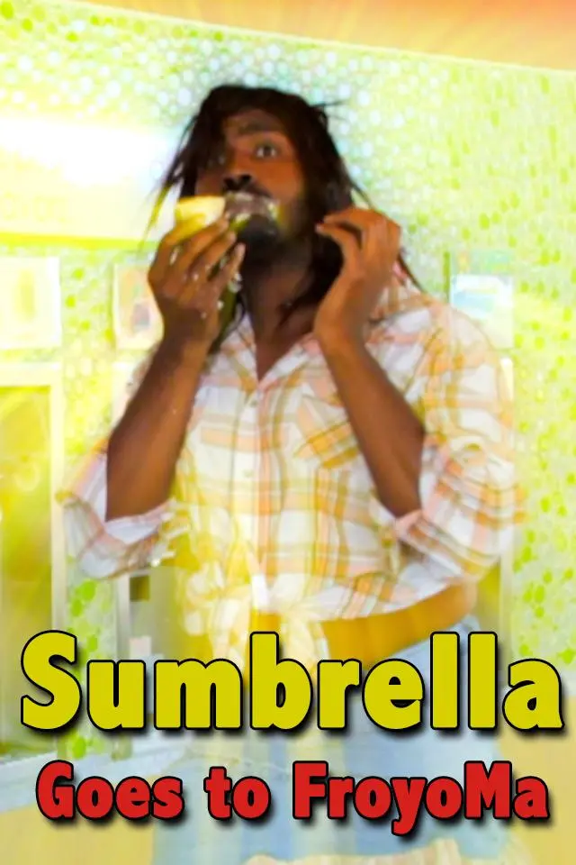 Sumbrella Goes to FroyoMa_peliplat