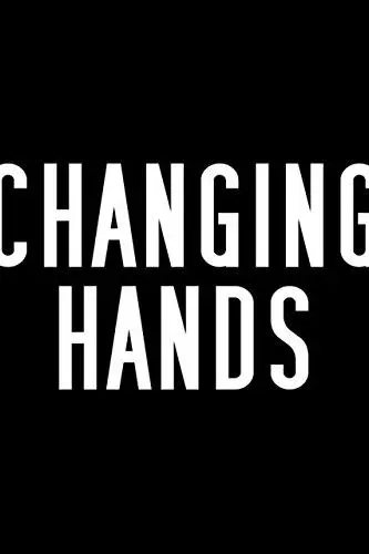 Changing Hands_peliplat