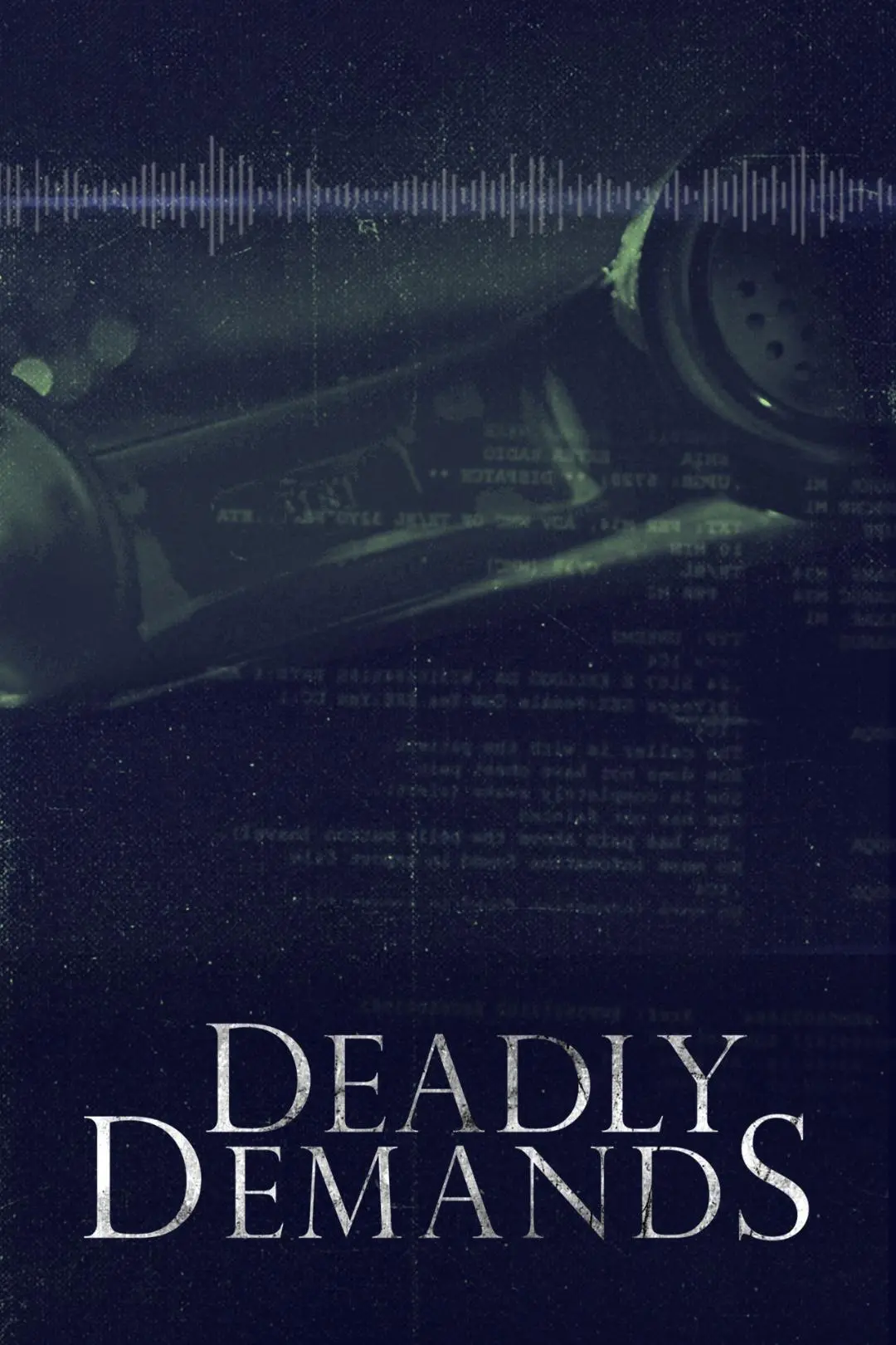 Deadly Demands_peliplat
