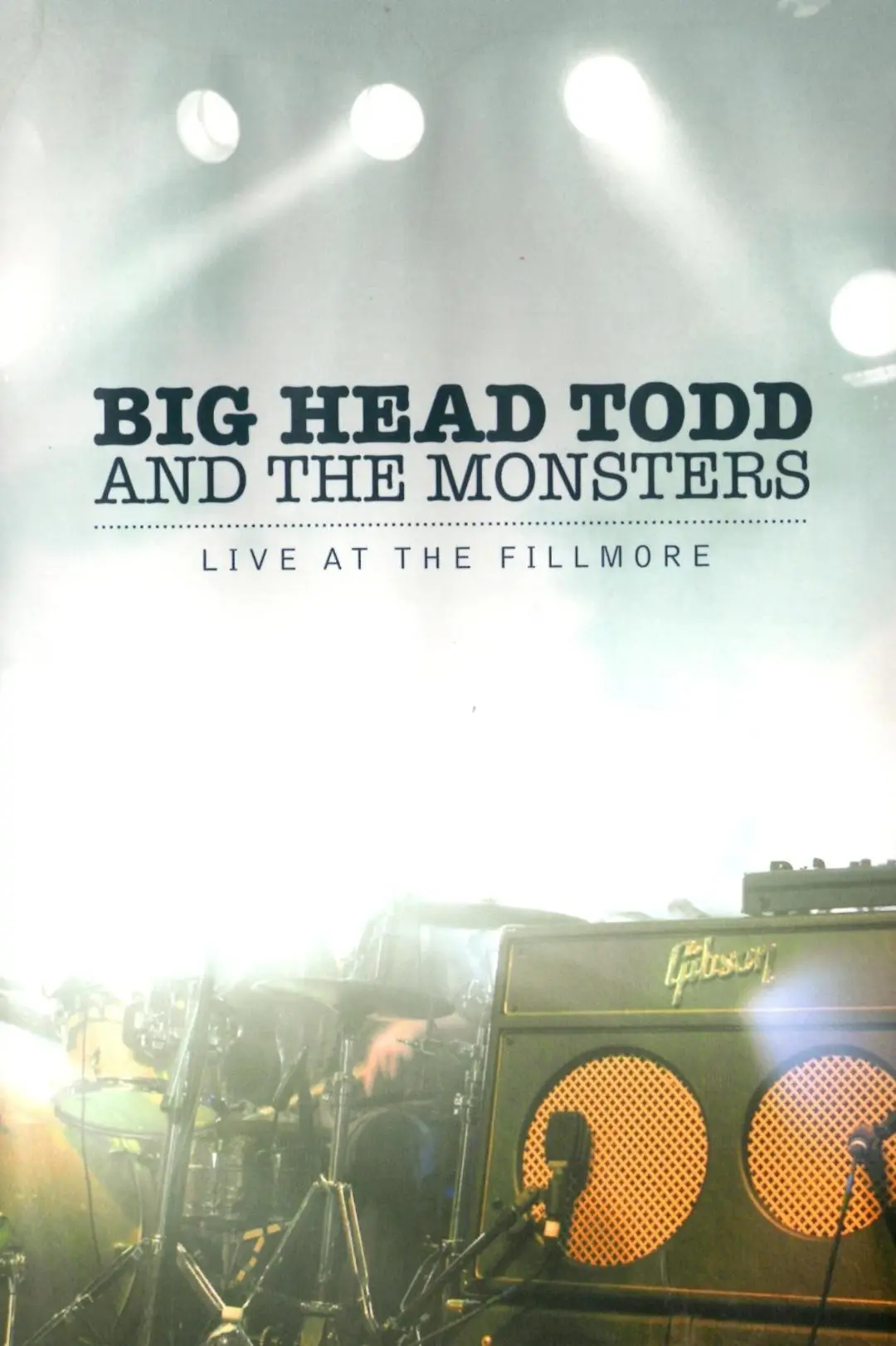 Big Head Todd and the Monsters: Live at the Fillmore_peliplat
