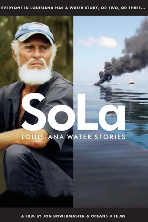 SoLa: Louisiana Water Stories_peliplat