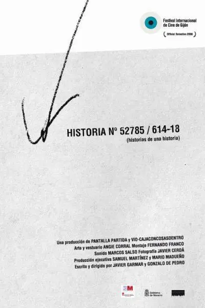 Historia nº 52785/614-18 (Historias de una historia)_peliplat