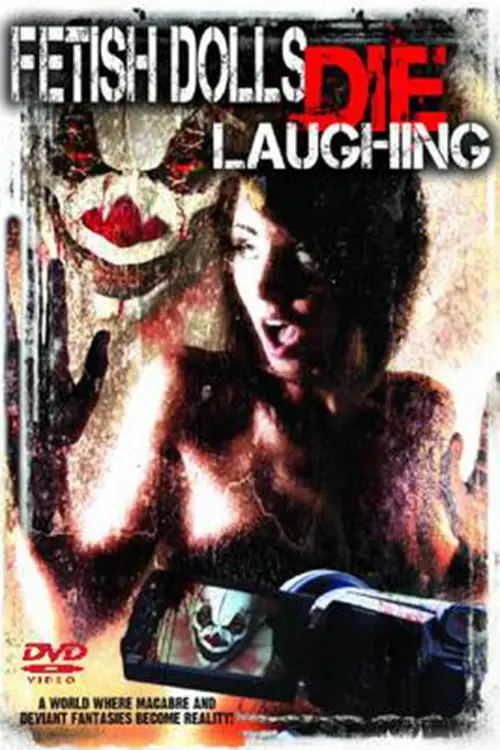 Fetish Dolls Die Laughing_peliplat