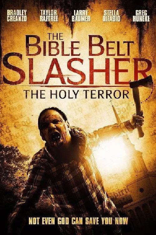 The Bible Belt Slasher Pt. II: The Holy Terror!_peliplat