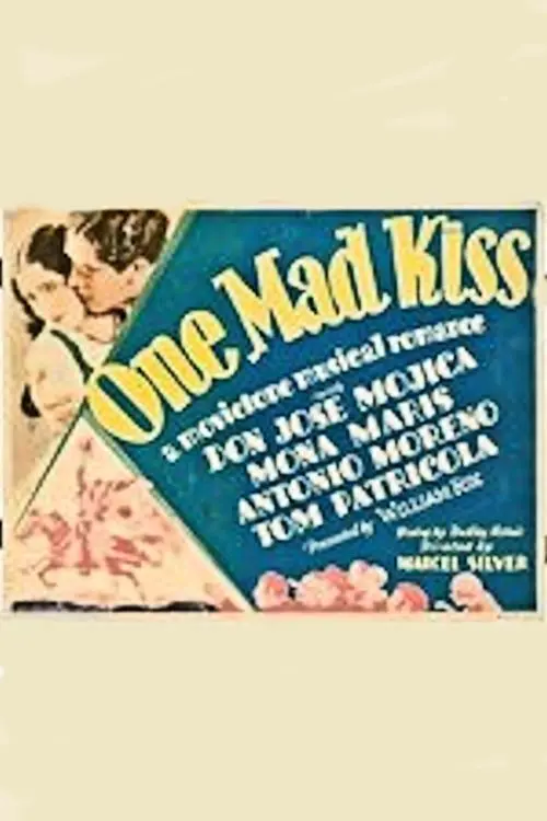 One Mad Kiss_peliplat