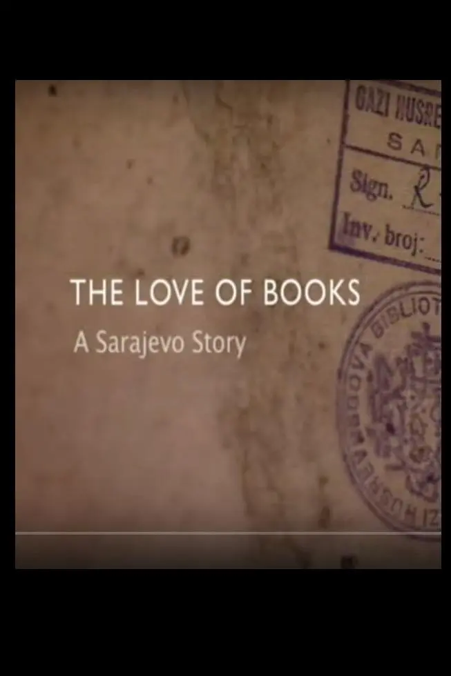 The Love of Books: A Sarajevo Story_peliplat