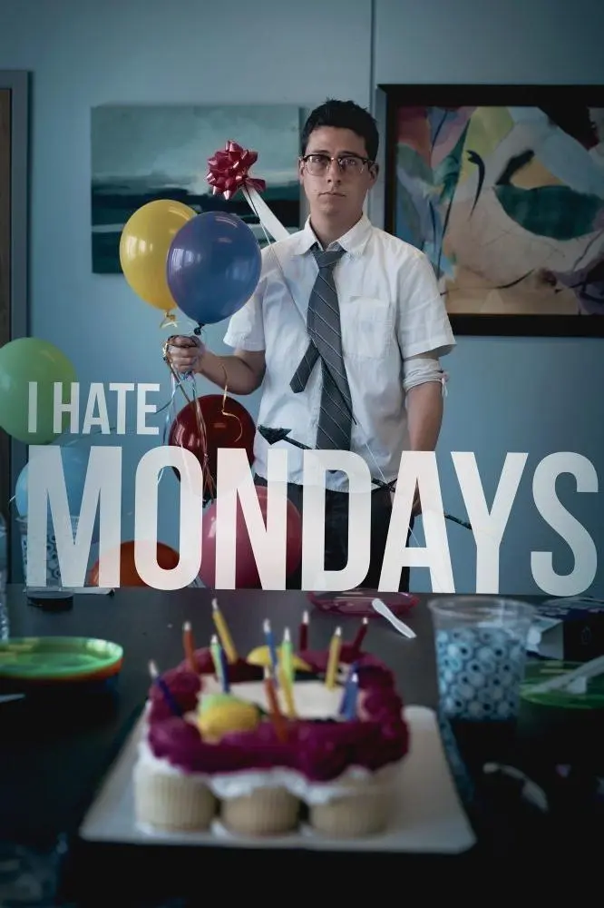 I Hate Mondays_peliplat