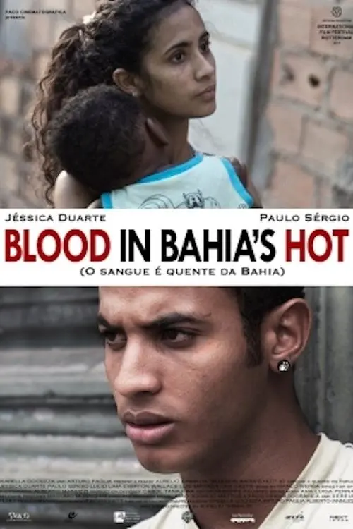 Blood in Bahia's Hot_peliplat