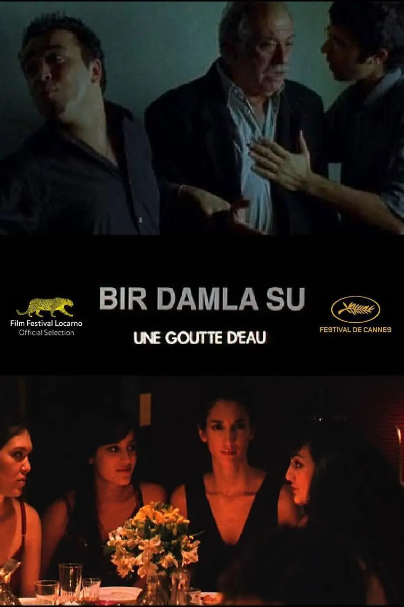 Bir damla su (Une goutte d'eau)_peliplat