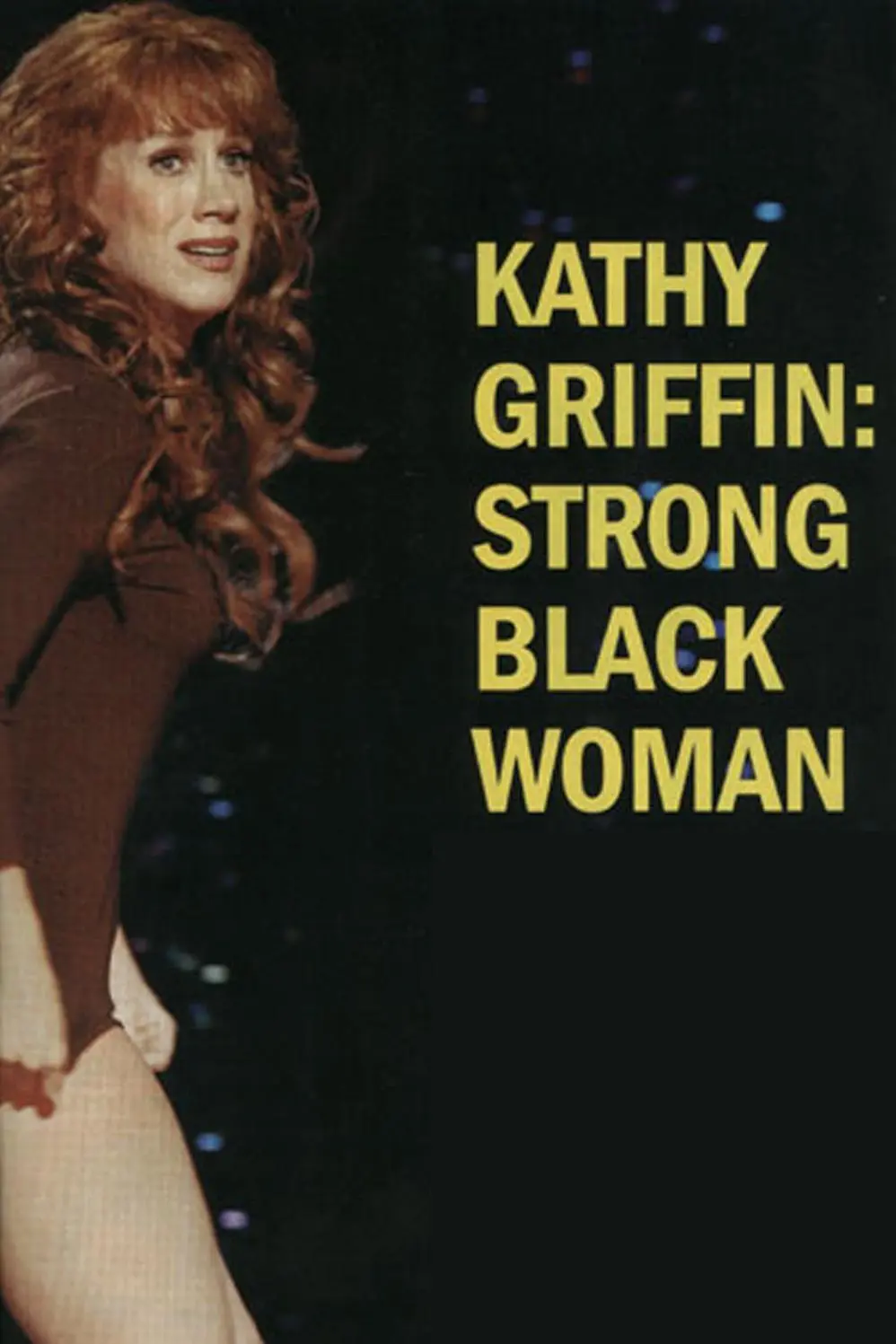 Kathy Griffin: Strong Black Woman_peliplat