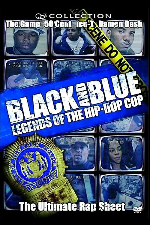 Black and Blue: Legends of the Hip-Hop Cop_peliplat