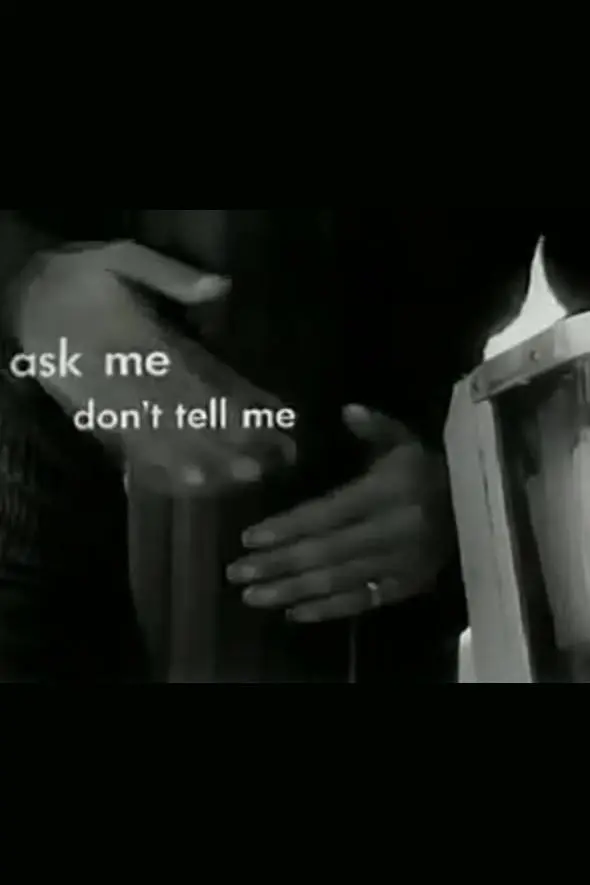 Ask Me, Don't Tell Me_peliplat