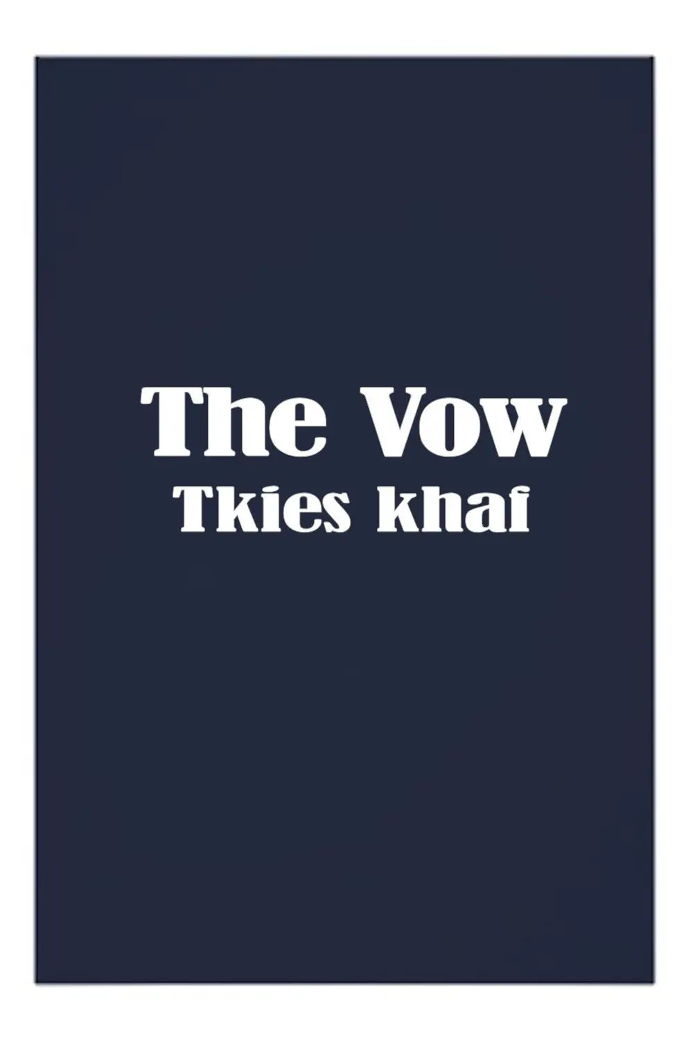 The Vow_peliplat
