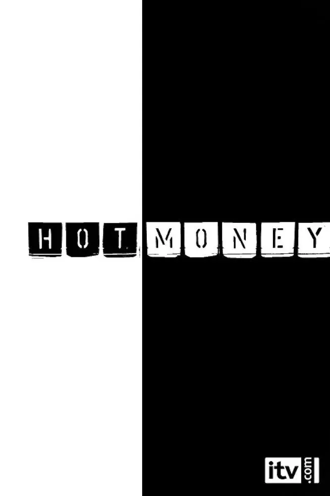 Hot Money_peliplat