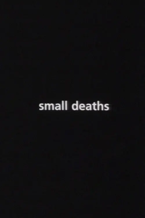 Small Deaths_peliplat