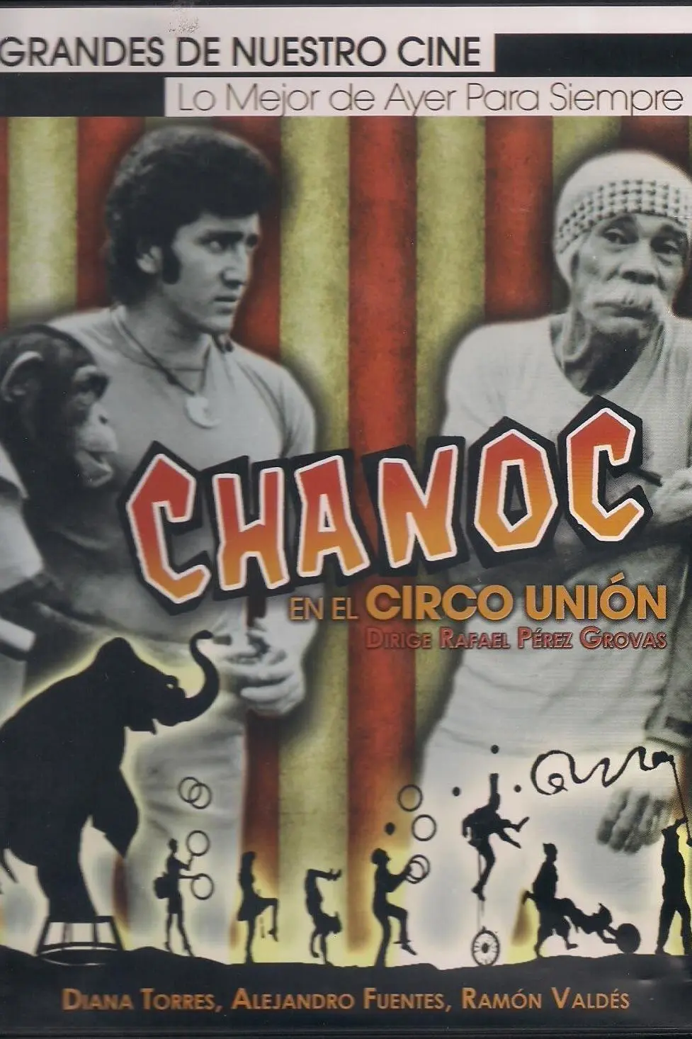 Chanoc en el circo union_peliplat