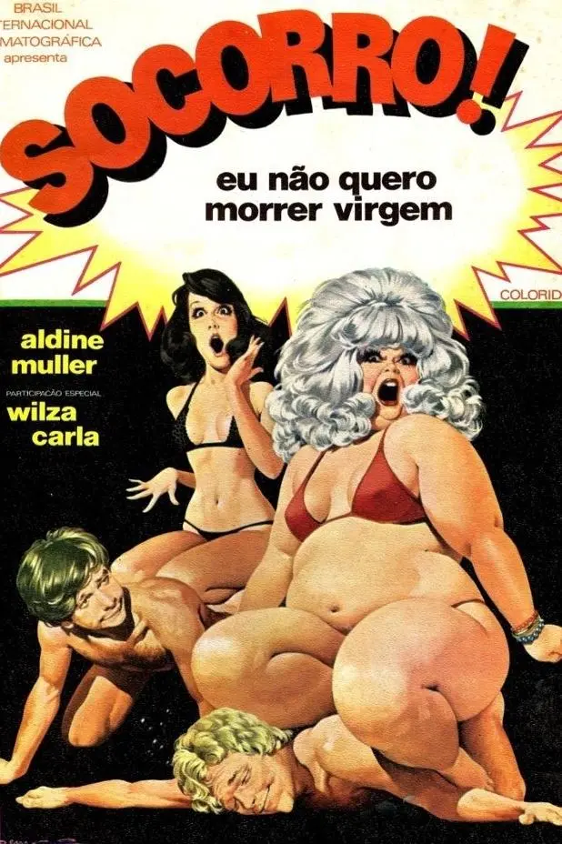 Socorro! Eu Não Quero Morrer Virgem_peliplat