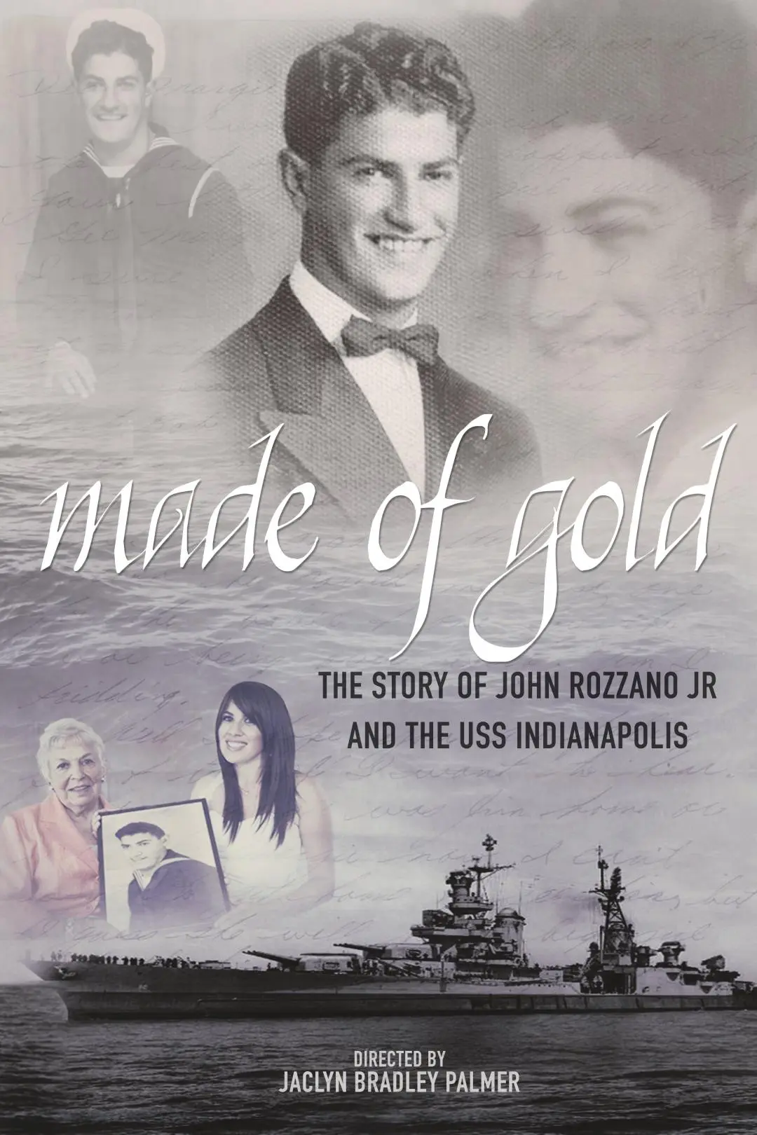 Made of Gold: The Story of John Rozzano Jr and the USS Indianapolis_peliplat