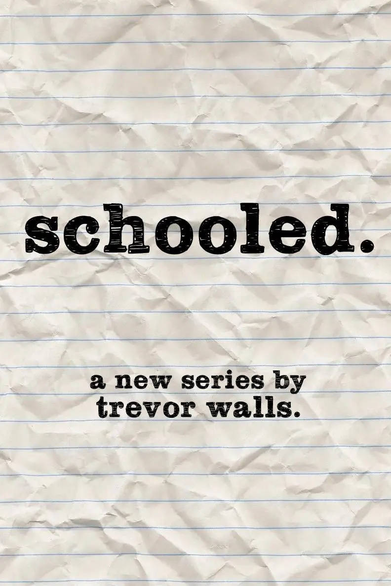 Schooled_peliplat