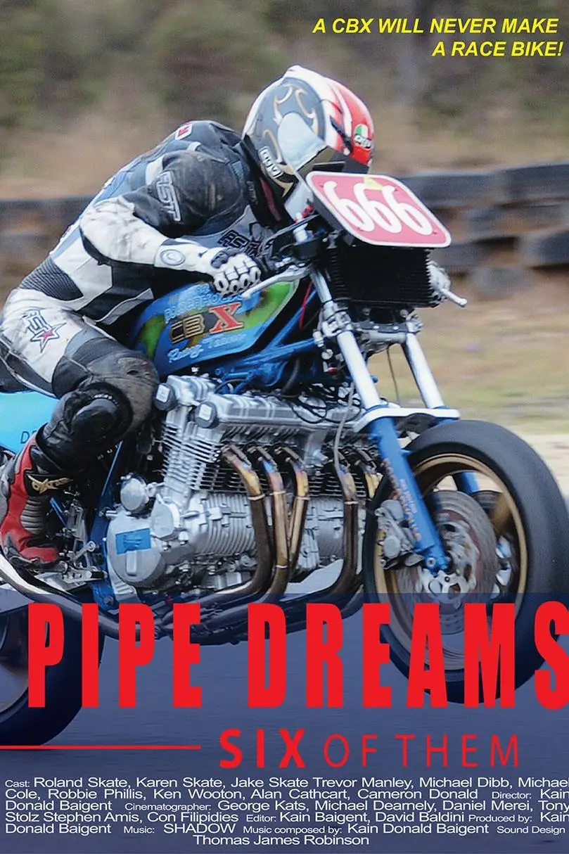 Pipe Dreams: Six of Them_peliplat