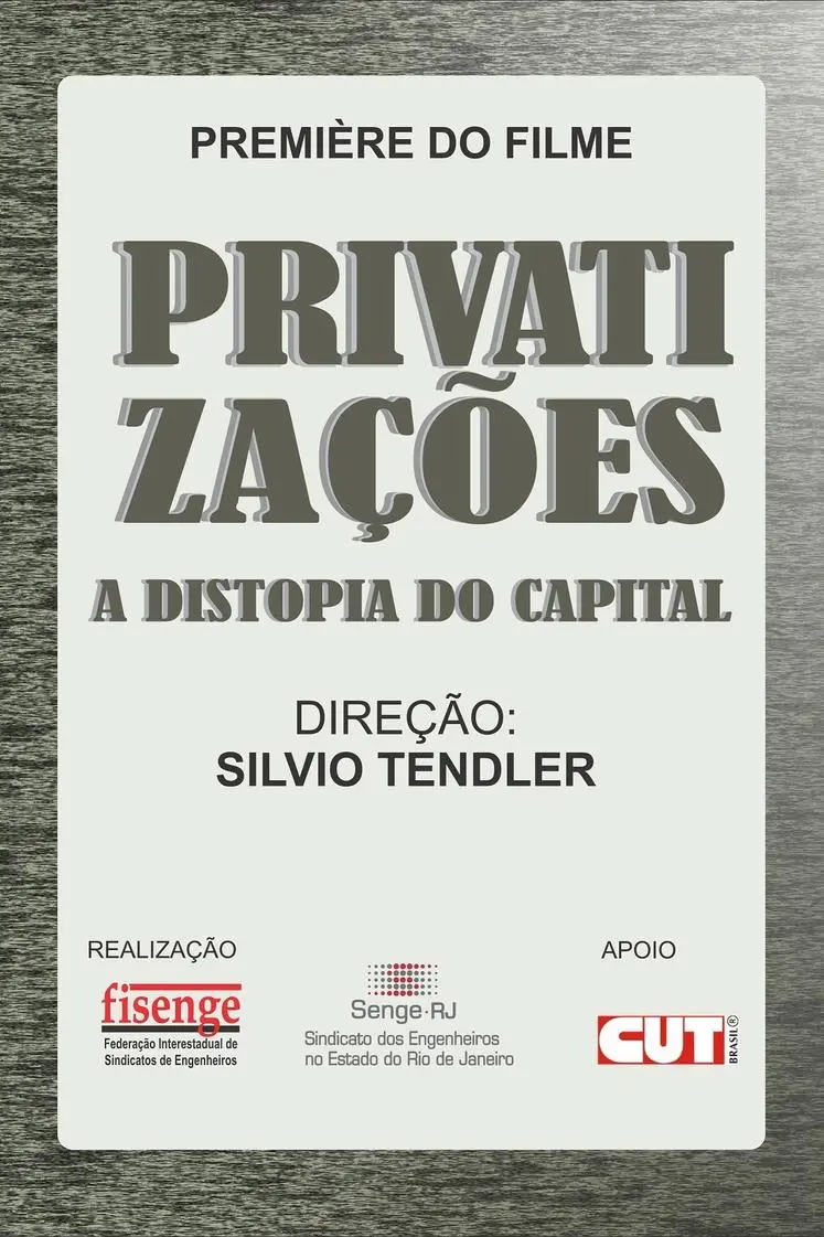 Privatizações: a Distopia do Capital_peliplat