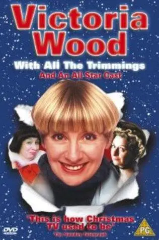 Victoria Wood: With All the Trimmings_peliplat