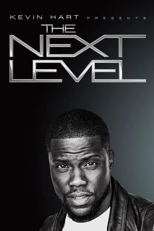 Kevin Hart Presents: The Next Level_peliplat