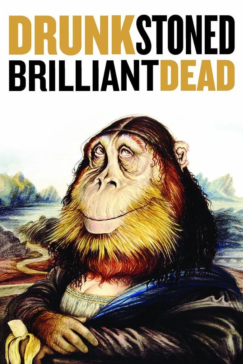 Drunk Stoned Brilliant Dead: The Story of the National Lampoon_peliplat