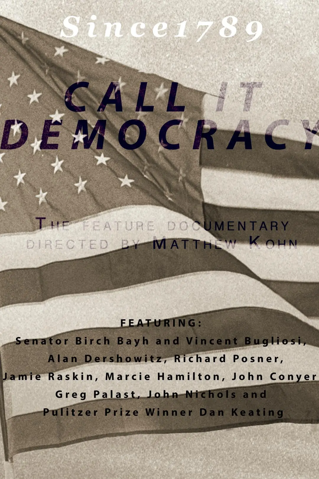 Call It Democracy_peliplat