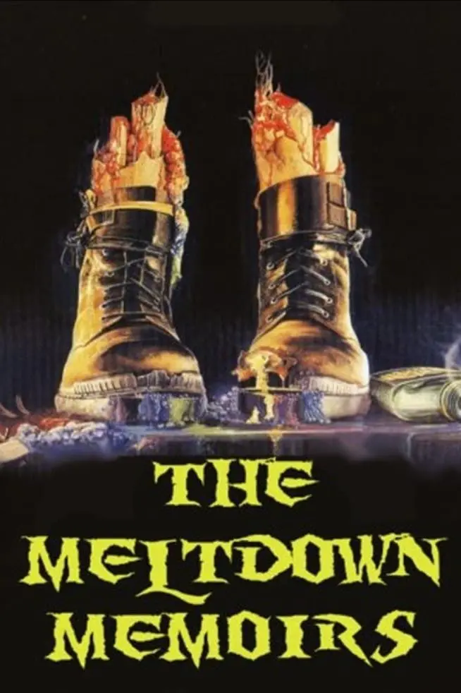 The Meltdown Memoirs_peliplat