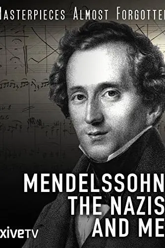 Mendelssohn, the Nazis, and Me_peliplat