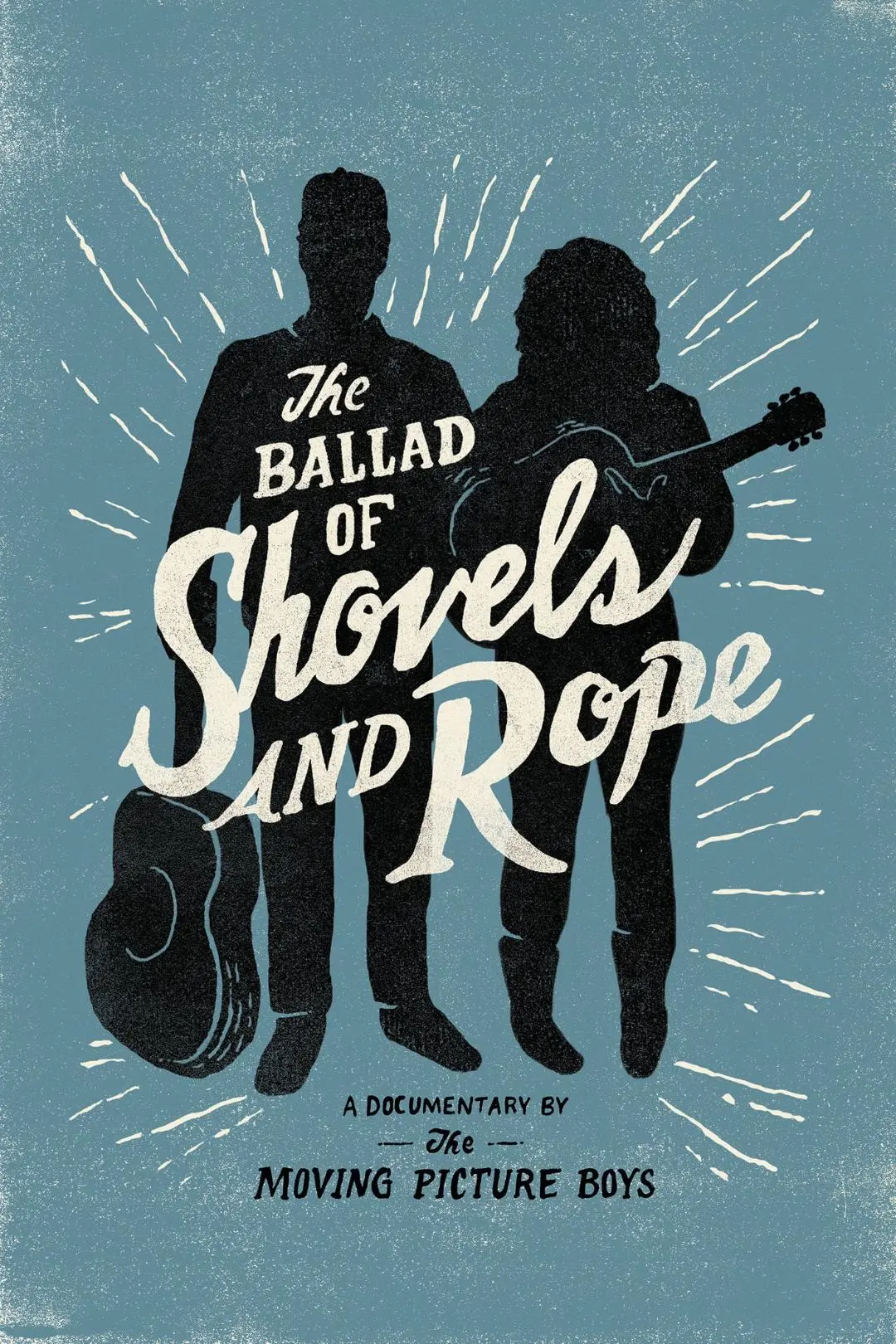 The Ballad of Shovels and Rope_peliplat