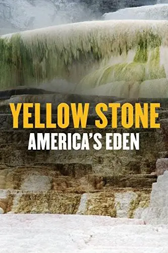 Yellowstone: America's Eden_peliplat